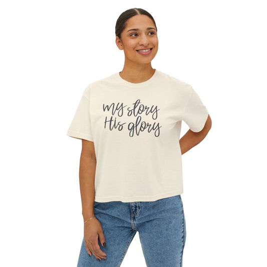 My Story His Glory Boxy Tee