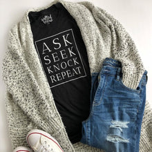 Ask Seek Knock Repeat Tee - Christian T-shirt - Salted Brew